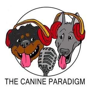 The Canine Paradigm, Dog Training Podcast